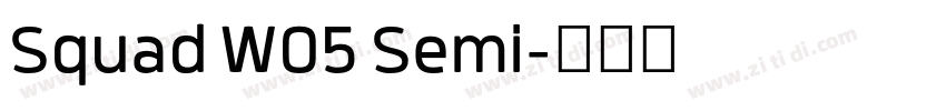 Squad W05 Semi字体转换 Squad W05 Semi字体转换